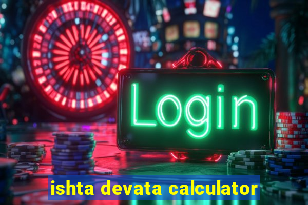 ishta devata calculator